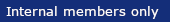 Internal members only